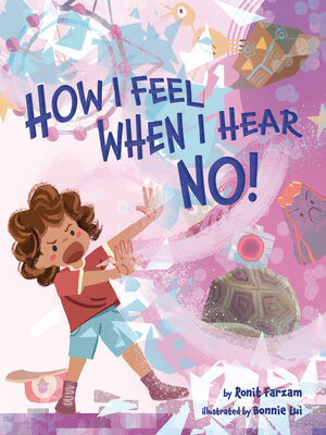 cover image of How I Feel When I Hear NO